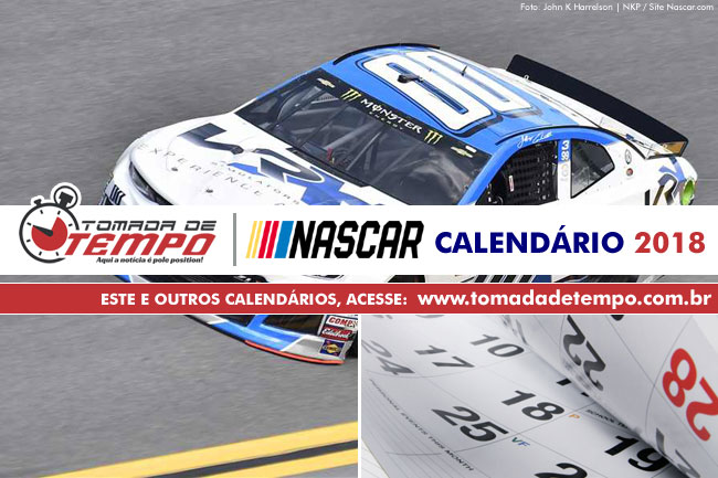 Calendário 2018 NASCAR, XFINITY e TRUCK SERIES