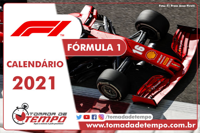 Calendário F1 2021 - Tomada de Tempo