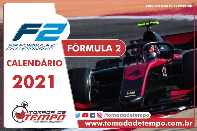 Calendário FÓRMULA 2 2021 - Tomada de Tempo