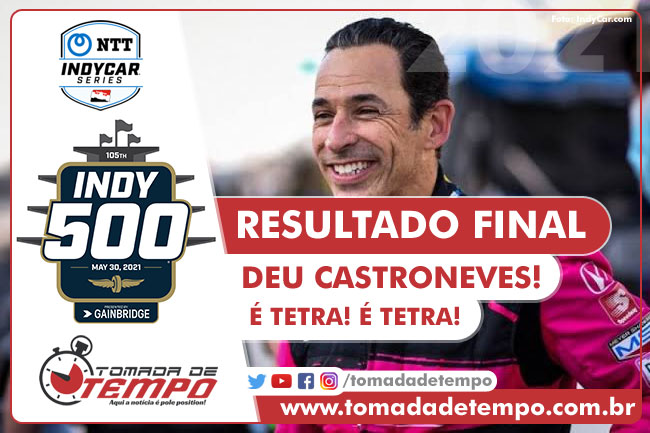 Helio Castroneves - Vencedor das 500 Milhas de Indianapolis 2021 - Tomada De Tempo