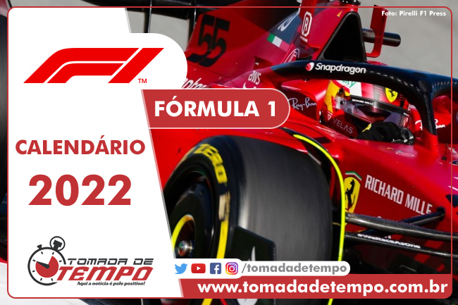 Calendário F1 2022 - Tempo Tomada