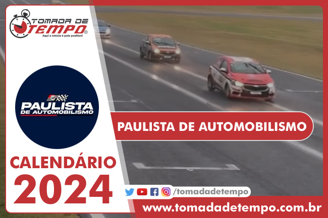 PAULISTA DE AUTOMOBILISMO - Calendário 2024